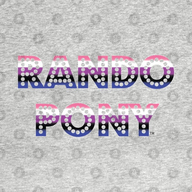 RandoPonyTM Marquee Genderfluid Genderflexibility Gradient by MacintoshMaud